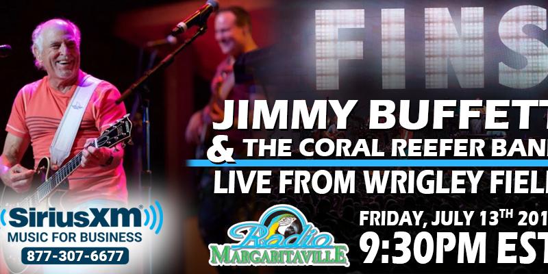 SiriusXM-Jimmy-Buffett-LIVE-Wrigley-Field-Chicago-2018-Radio-Margaritaville